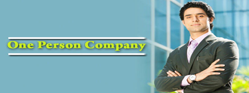 One Person Company registration in Coimbatore